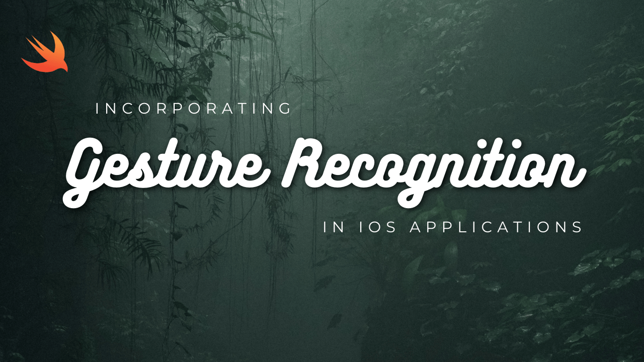Incorporating Gesture Recognition in iOS Apps
