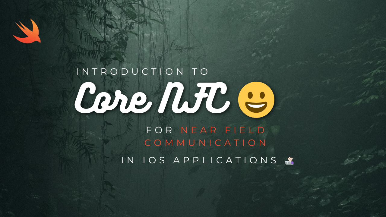 Incorporating Core NFC for Near Field Communication in Swift