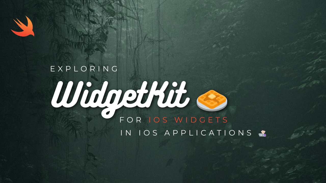Exploring WidgetKit for iOS Widgets