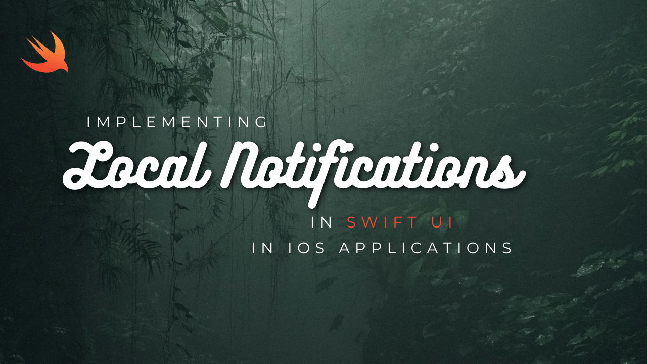 Implementing Local Notifications in iOS