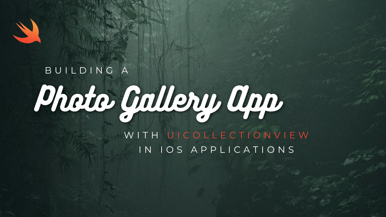 Building a Photo Gallery App with UICollectionView